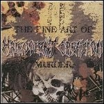 Malevolent Creation - The Fine Art Of Murder