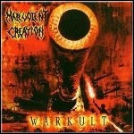 Malevolent Creation - Warkult Malevolent Creation - Warkult