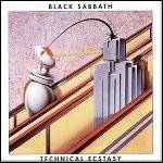 Black Sabbath - Technical Ecstasy