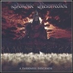 Demonic Resurrection - A Darkness Descends