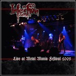 Infection Zero - Live At Metal Mania Festival 2005 (EP) Infection Zero - Live At Metal Mania Festival 2005 (EP)