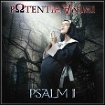 Potentia Animi - Psalm II Potentia Animi - Psalm II