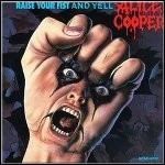 Alice Cooper - Raise Your Fist And Yell
