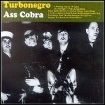 Turbonegro - Ass Cobra