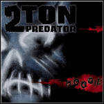 2 Ton Predator - Boogie