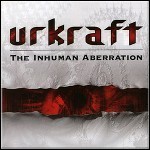 Urkraft - The Inhuman Aberration - 6,5 Punkte