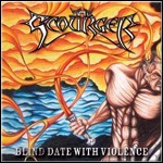 The Scourger - Blind Date With Violence