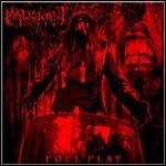 Malignant Monster - Foul Play - 6,5 Punkte