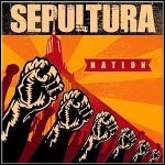 Sepultura - Nation