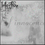 Infection Zero - World Of Innocence (EP)