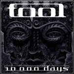 Tool - 10,000 Days