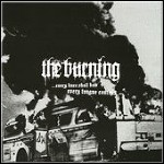 The Burning - Every Knee Shall Bow And Every Tongue Confess (EP) - keine Wertung