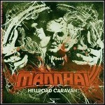 Mannhai - Hellroad Caravan Mannhai - Hellroad Caravan