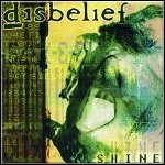 Disbelief - Shine