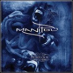 Manitou - Deadlock Manitou - Deadlock