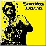 Sanitys Dawn - The EP Years + Live Audio Terror - keine Wertung
