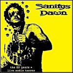 Sanitys Dawn - The EP Years + Live Audio Terror Sanitys Dawn - The EP Years + Live Audio Terror