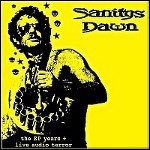 Sanitys Dawn - The EP Years + Live Audio Terror