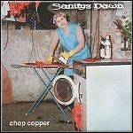 Sanitys Dawn - Chop Copper