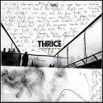 Thrice - If We Could Only See Us Now (Compilation)