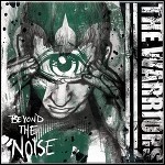 The Warriors - Beyond The Noise - 4 Punkte