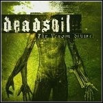 Deadsoil - The Venom Divine