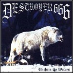 Deströyer 666 - Unchain The Wolves