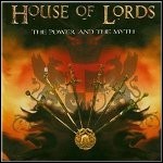 House Of Lords - The Power And The Myth