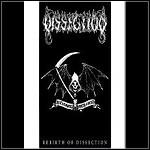 Dissection - Rebirth Of Dissection (DVD) Dissection - Rebirth Of Dissection (DVD)