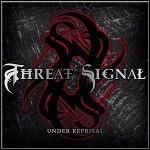 Threat Signal - Under Reprisal