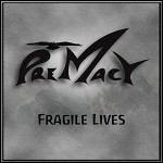 Premacy - Fragile Lives (EP) Premacy - Fragile Lives (EP)