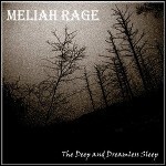 Meliah Rage - The Deep And Dreamless Sleep