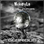 Mikeyla - Glorious (Single) Mikeyla - Glorious (Single)