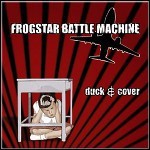 Frogstar Battle Machine - Duck & Cover (EP)