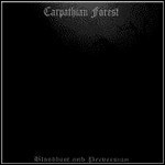 Carpathian Forest - Bloodlust & Perversion (Compilation)