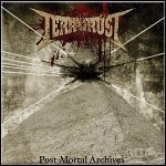 Terrorust - Post Mortal Archives