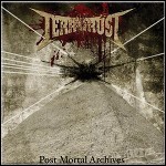 Terrorust - Post Mortal Archives Terrorust - Post Mortal Archives