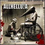 Allhelluja - Pain Is The Game