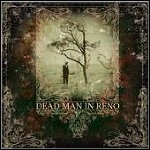 Dead Man In Reno - Dead Man In Reno Dead Man In Reno - Dead Man In Reno