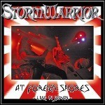 Stormwarrior - At Foreign Shores, Live In Japan Stormwarrior - At Foreign Shores, Live In Japan