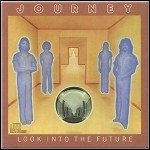 Journey - Look Into The Future