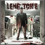 Leng Tch'e - Process Of Elimination