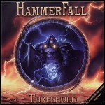 Hammerfall - Threshold Hammerfall - Threshold