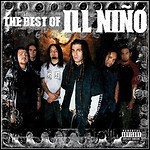 Ill Niño - The Best Of