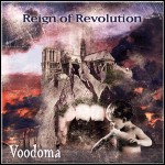 Voodoma - Reign Of Revolution Voodoma - Reign Of Revolution