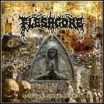 Fleshgore - May God Strike Me Dead Fleshgore - May God Strike Me Dead