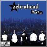 Zebrahead - MFZB