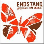 Endstand - Never Fall To Silence