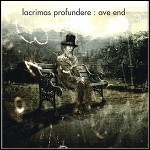 Lacrimas Profundere - Ave End