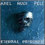 Axel Rudi Pell - Eternal Prisoner